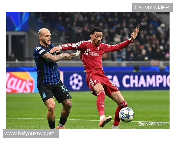 国际米兰与利物浦欧冠小组赛第六轮精彩瞬间回顾与分析 国际米兰与利物浦欧冠小组赛第六轮精彩瞬间回顾与分析